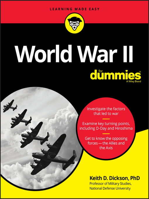 Title details for World War II For Dummies by Keith D. Dickson - Available